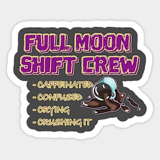 Full Moon Nurse Crew Sticker